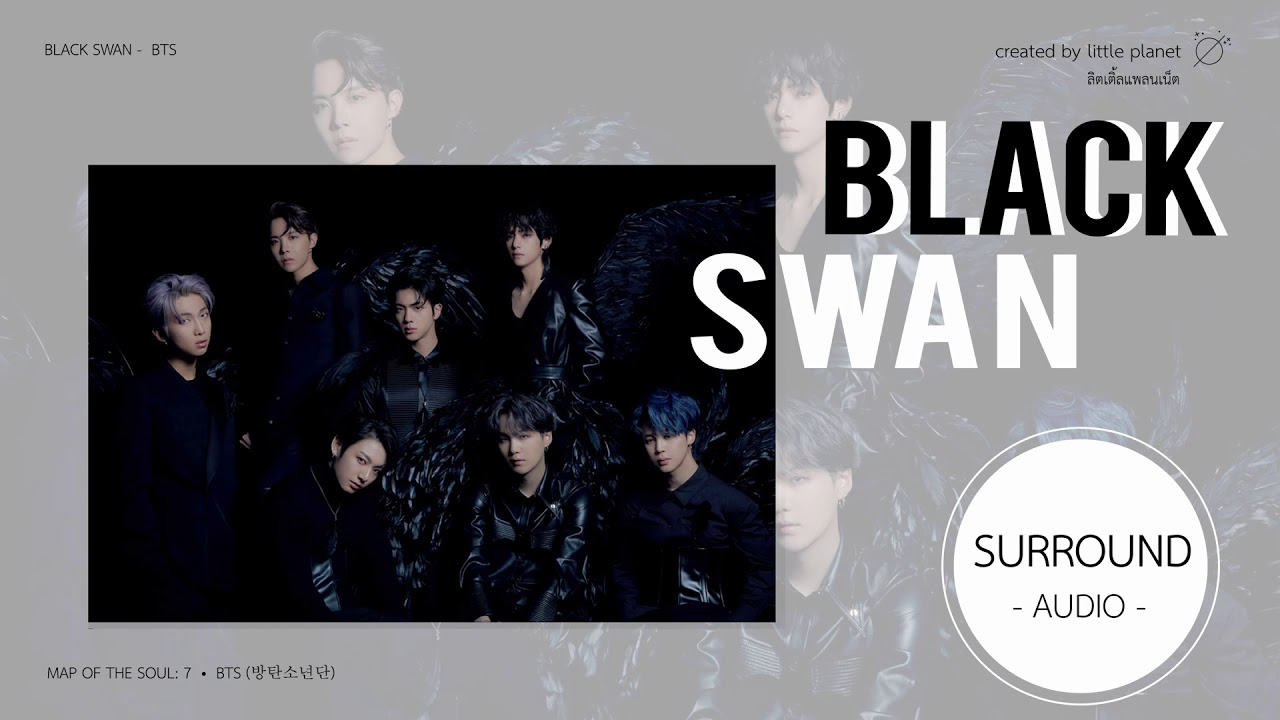 [SURROUND AUDIO] BTS (방탄소년단) - BLACK SWAN -USE EARPHONES-