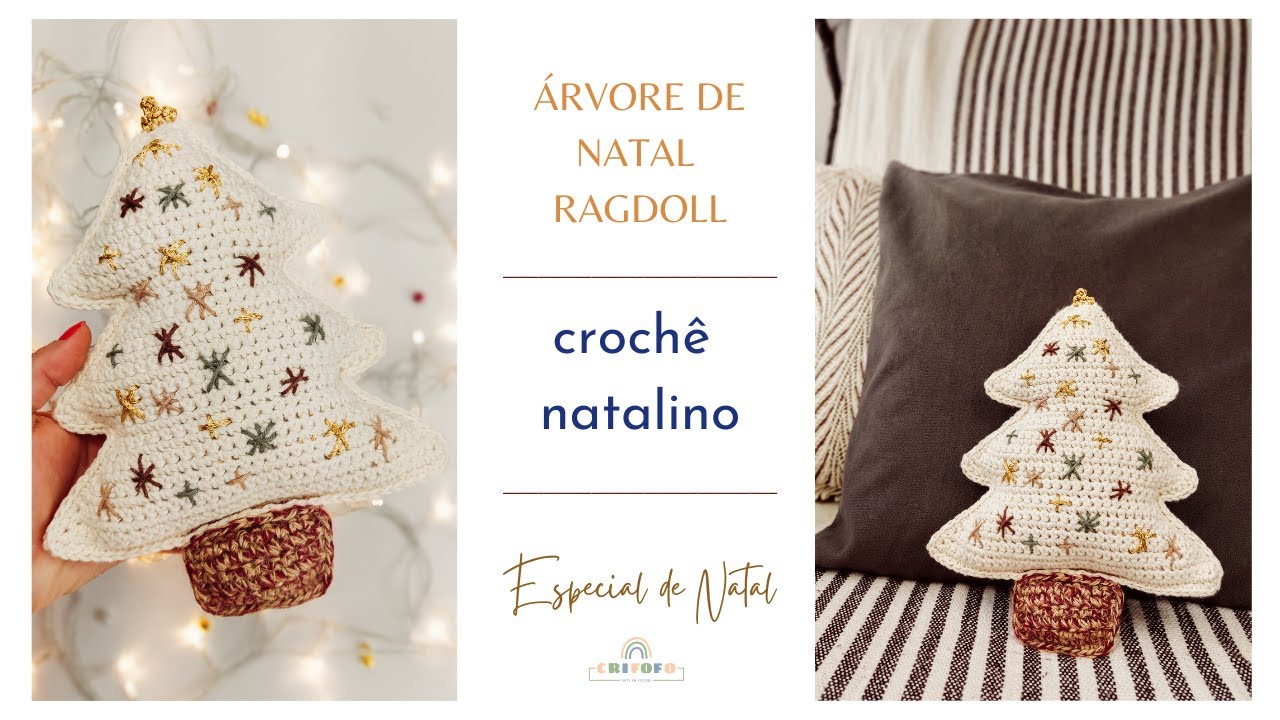 ÁRVORE DE NATAL RAGDOLL - CROCHÊ NATALINO