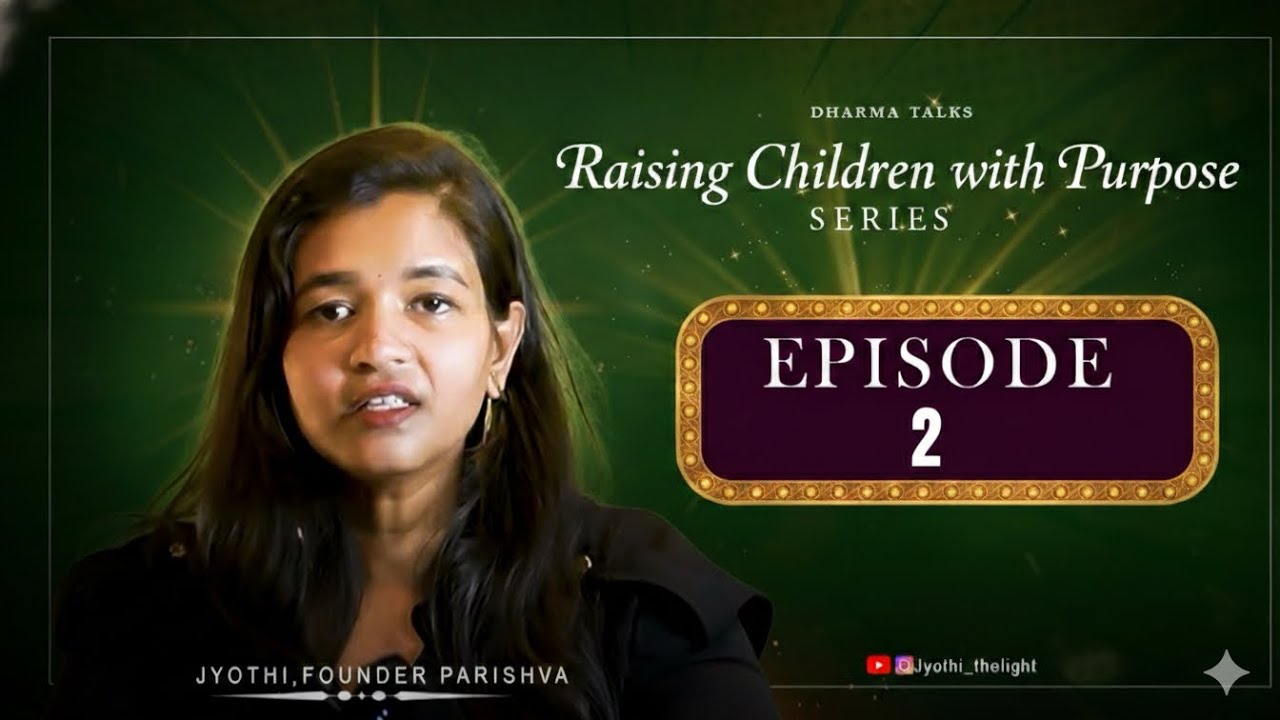 Dharma in the Home: Raising Children with Purpose