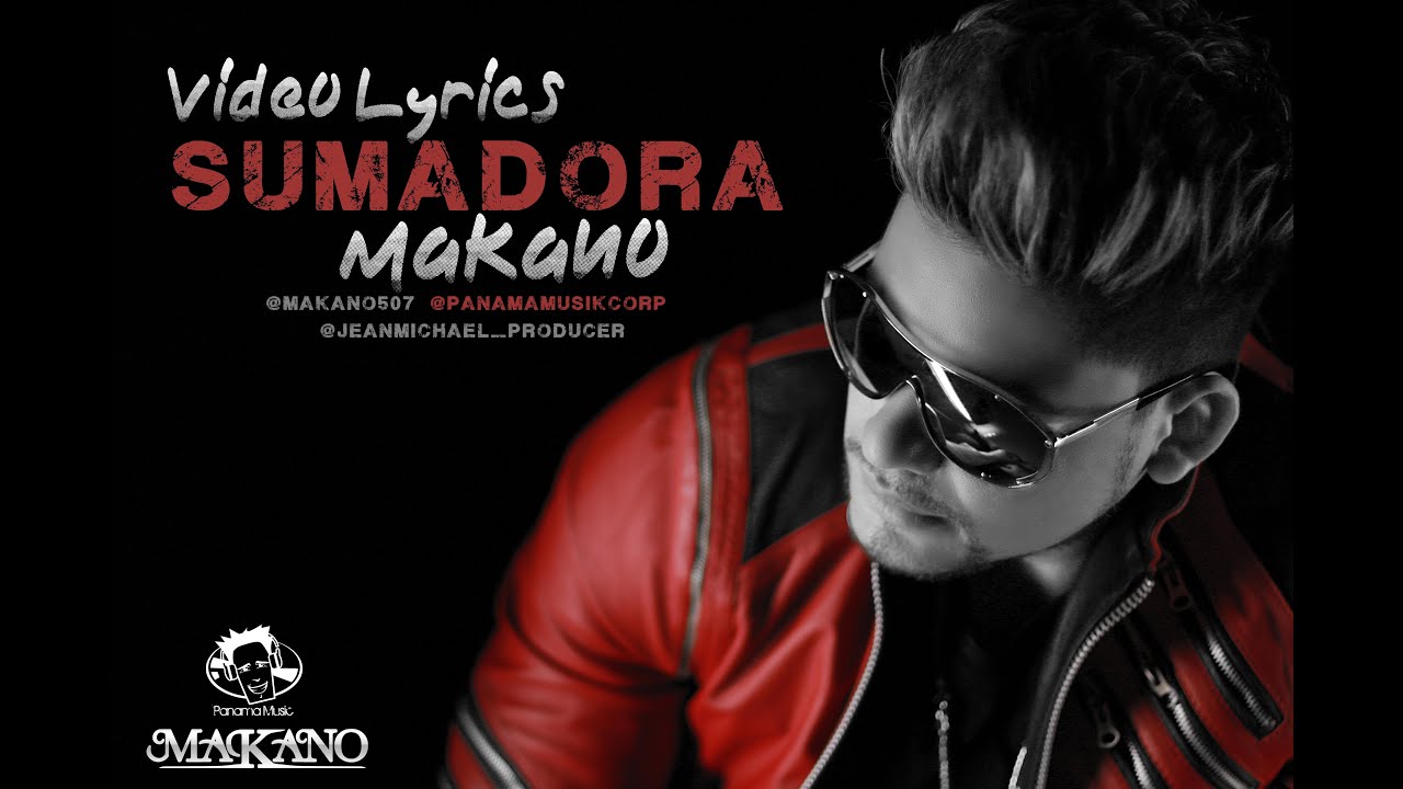 Makano - Sumadora (Video-Lyrics)
