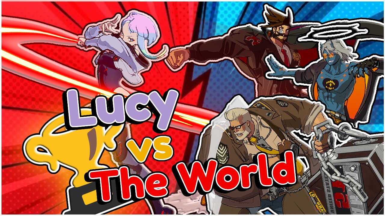 I Entered a Stacked Guilty Gear Tournament With Lucy and This is What Happened