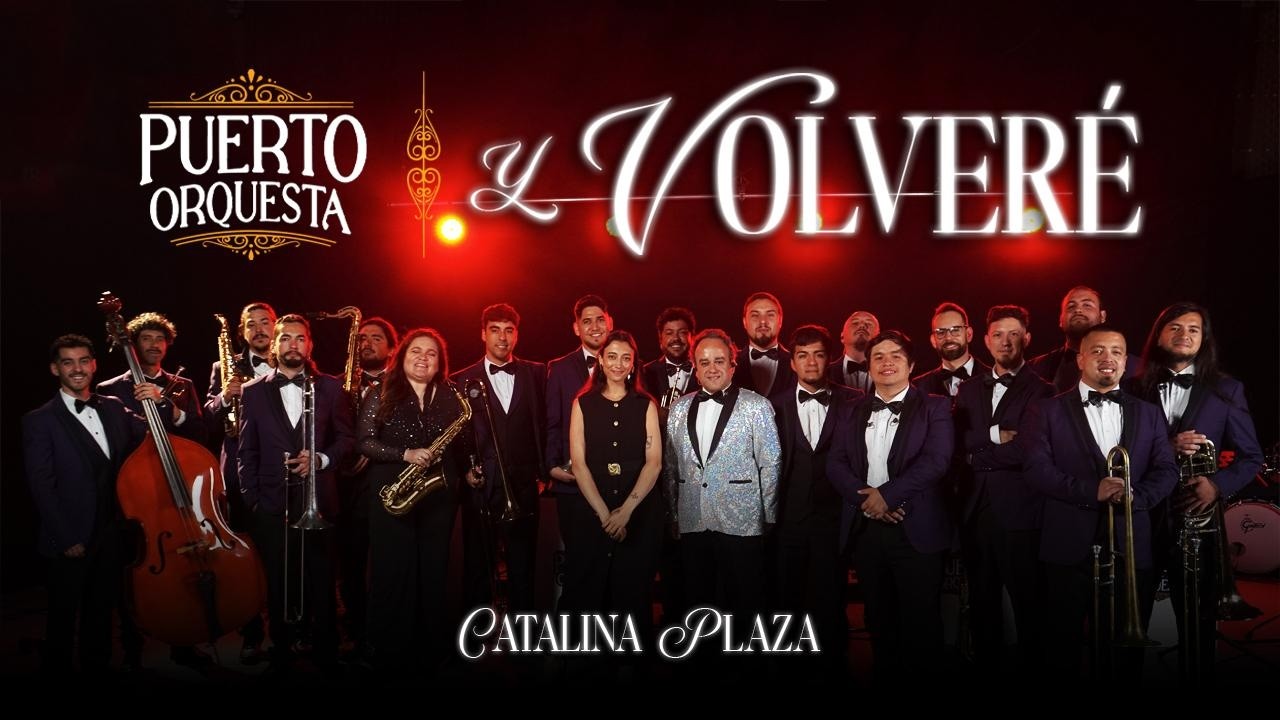 Puerto Orquesta - Y Volveré