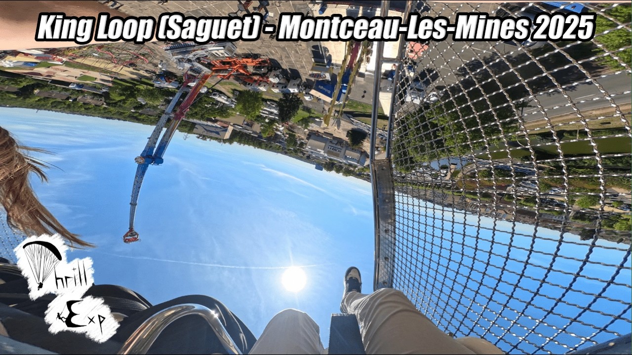 4K - King Loop (Saguet) - F&ecirc;te Foraine de Montceau-Les-Mines 2025 | Onride