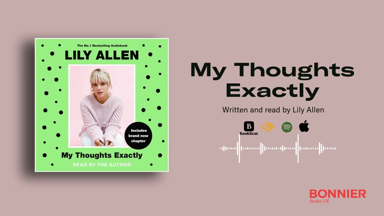 My Thoughts Exactly by Lily Allen - Audiobook Sample