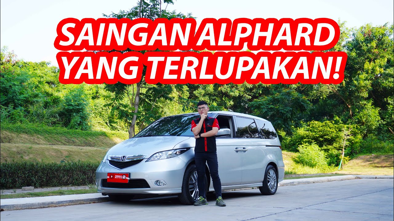 RIVALNYA ALPHARD, TAPI POPULASINYA SANGAT SEDIKIT | Honda Elysion 2006 Test Drive by FormulaMotorTV