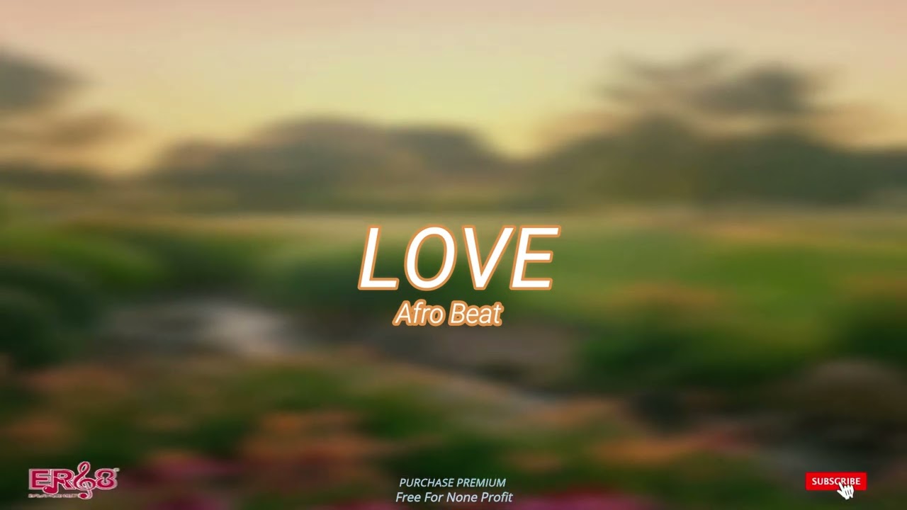 FREE AFRO Beat LOVE Instrumental