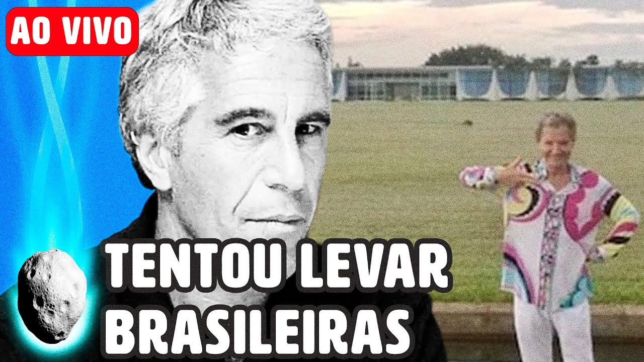 LIVE: EPSTEIN TENTOU COMPRAR AGÊNCIA DE MODELOS BRASILEIRA E OUTRAS NOTÍCIAS