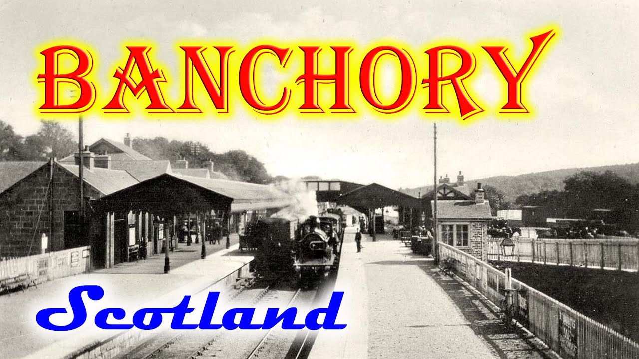 Old photos of Banchory, Aberdeenshire, Scotland, United Kingdom