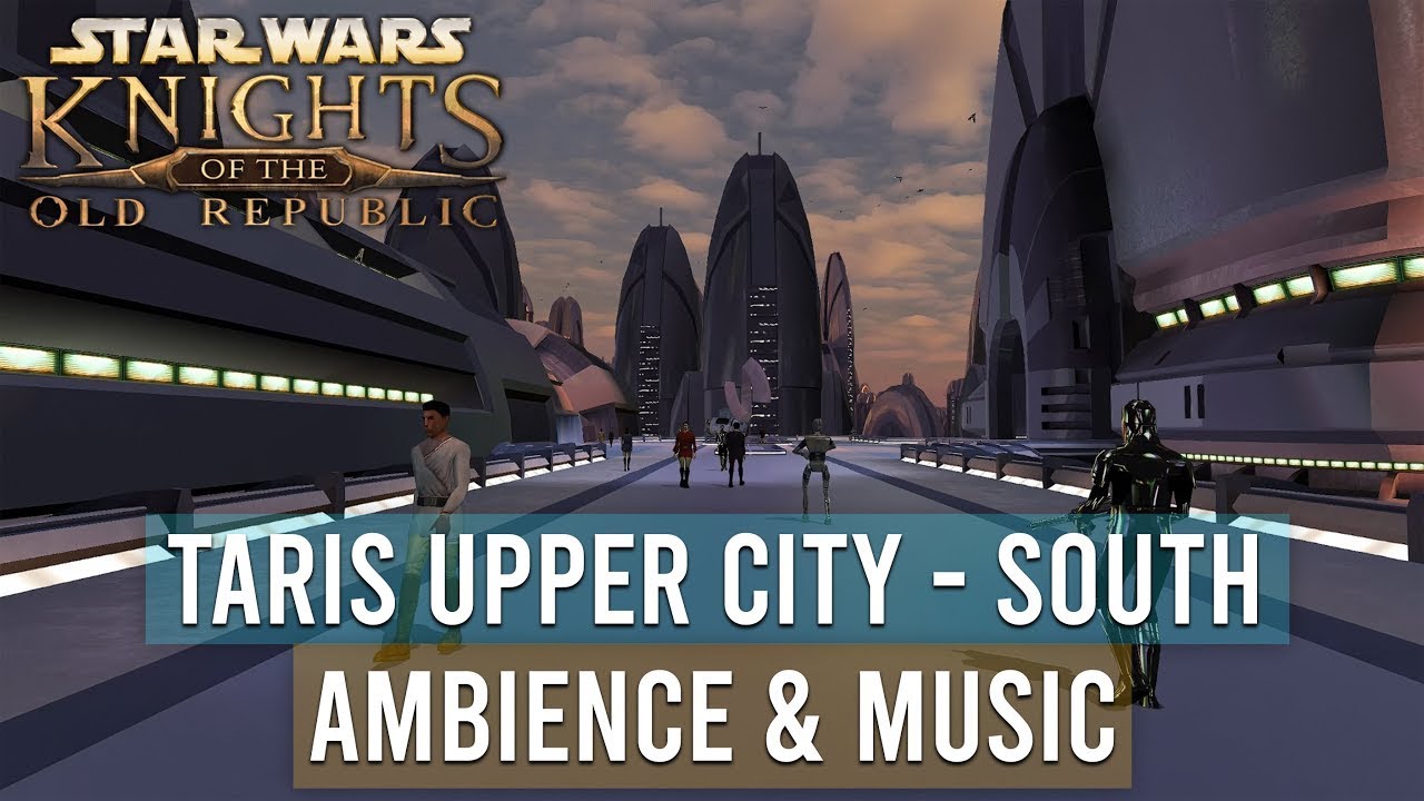 Star Wars: KoToR | Taris Upper City - South | Exploring the Area | Ambience & Music | 30 MINS