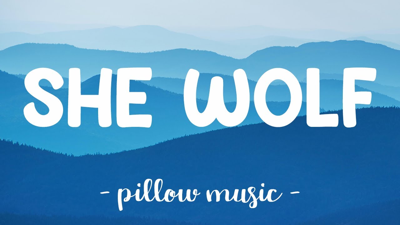 She Wolf - Shakira (Lyrics) 🎵