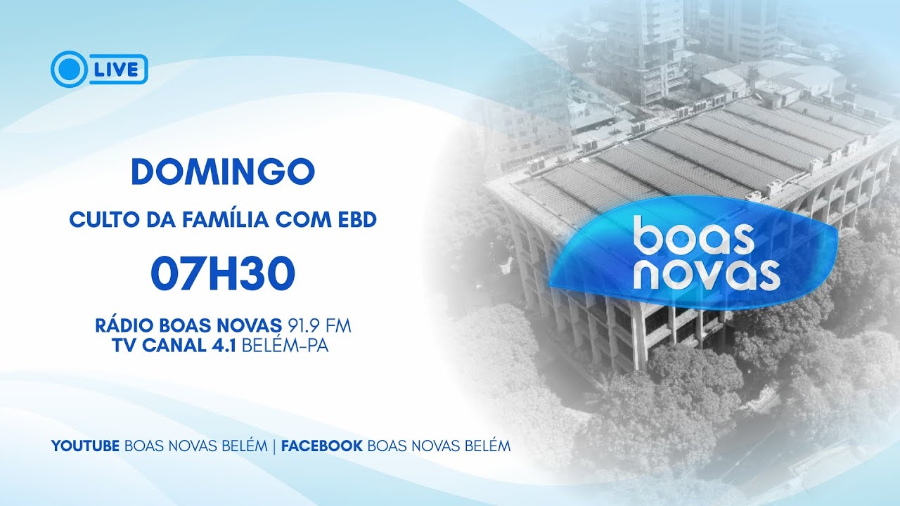 CULTO DA FAMÍLIA COM ESCOLA DOMINICAL - CULTO 7H30 | 01/02/26