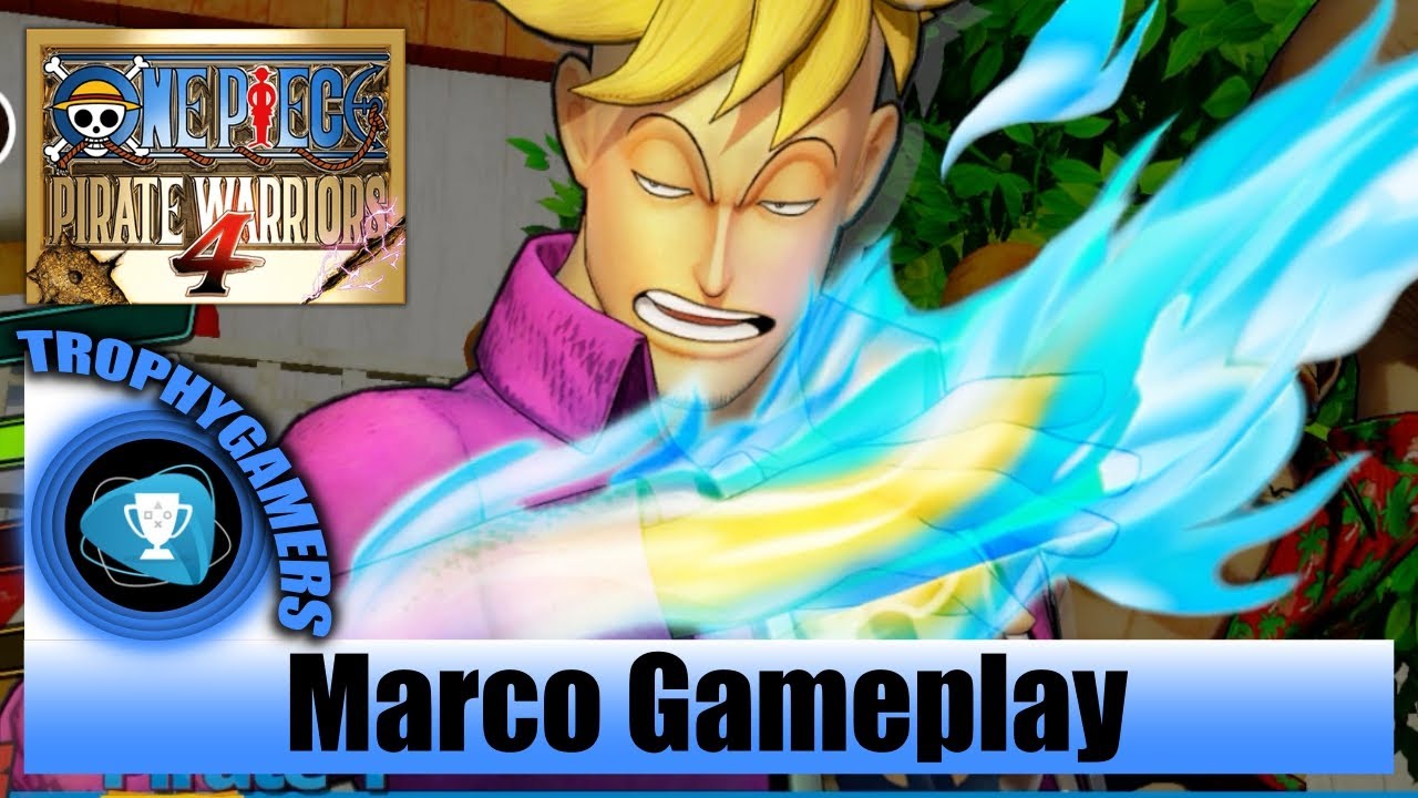 One Piece Pirate Warriors 4 - Marco Gameplay - Tension is Mounting - East Blue Treasure Log