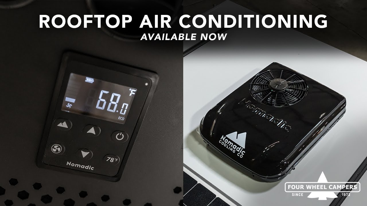 Rooftop Air Conditioning | Now Available in Four Wheel Campers!