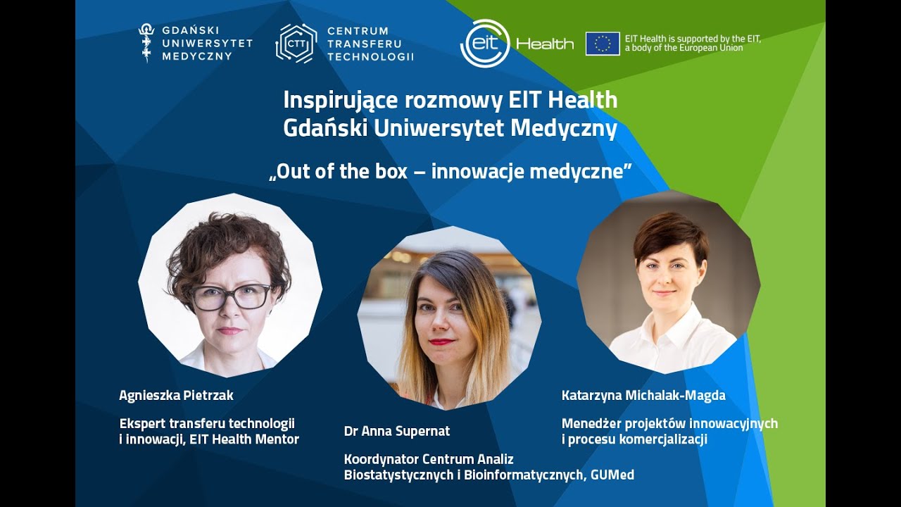 Inspirujące rozmowy EIT Health GUMed -  Out of the box - Innowacje medyczne