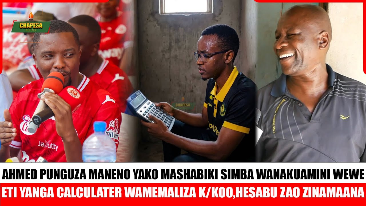 MZEE SAID!YANGA KIKOKOTOA CHAO WAKIFELI ZAHAMA ZITAKUJA KUTUSHUKIA TR 1/AHMEDI PUNGUZA POROJO SIMBA