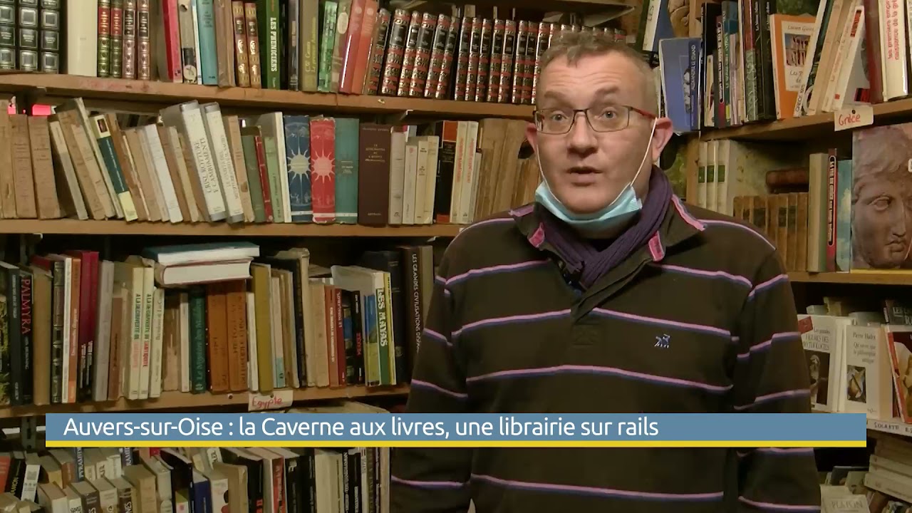 Auvers-sur-Oise : la Caverne aux livres, une librairie sur rails