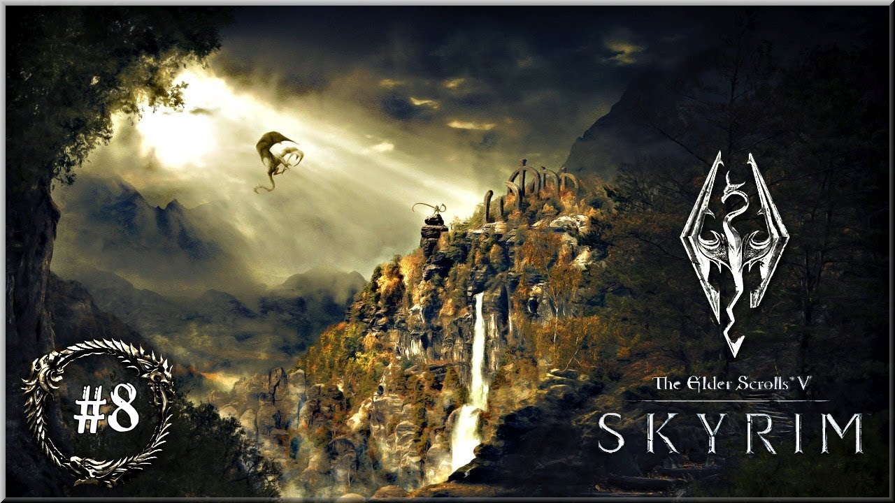 T.E.S. V Skyrim - #8 