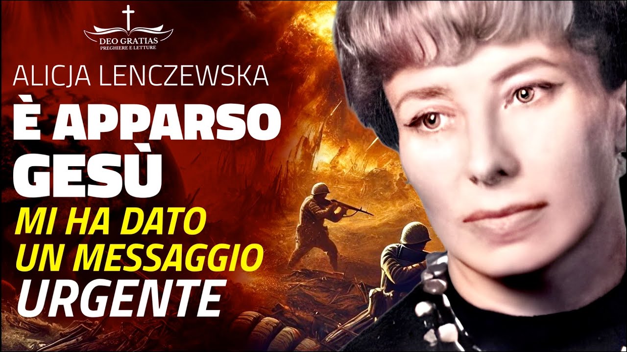 È apparso GESÙ alla mistica polacca Alicja Lenczewska: MESSAGGIO URGENTE PER TUTTI I CRISTIANI!