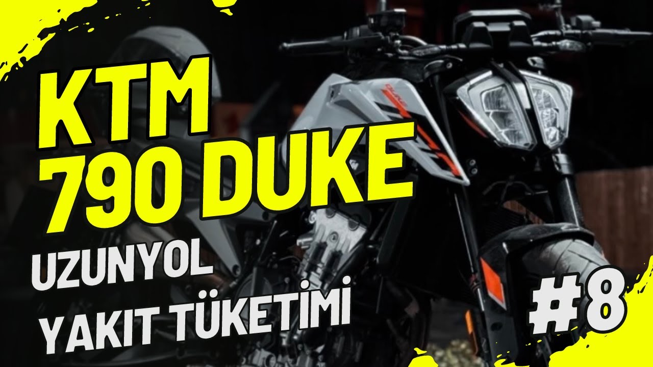 NEŞTER UZUN YOLDA NE YAKIYOR | KTM 790 DUKE YAKIT T&Uuml;KETİMİ | KTM 790 DUKE LONG-HAUL FUEL CONSUMPTION