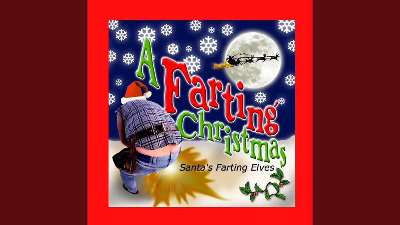 Jingle Bells Farts