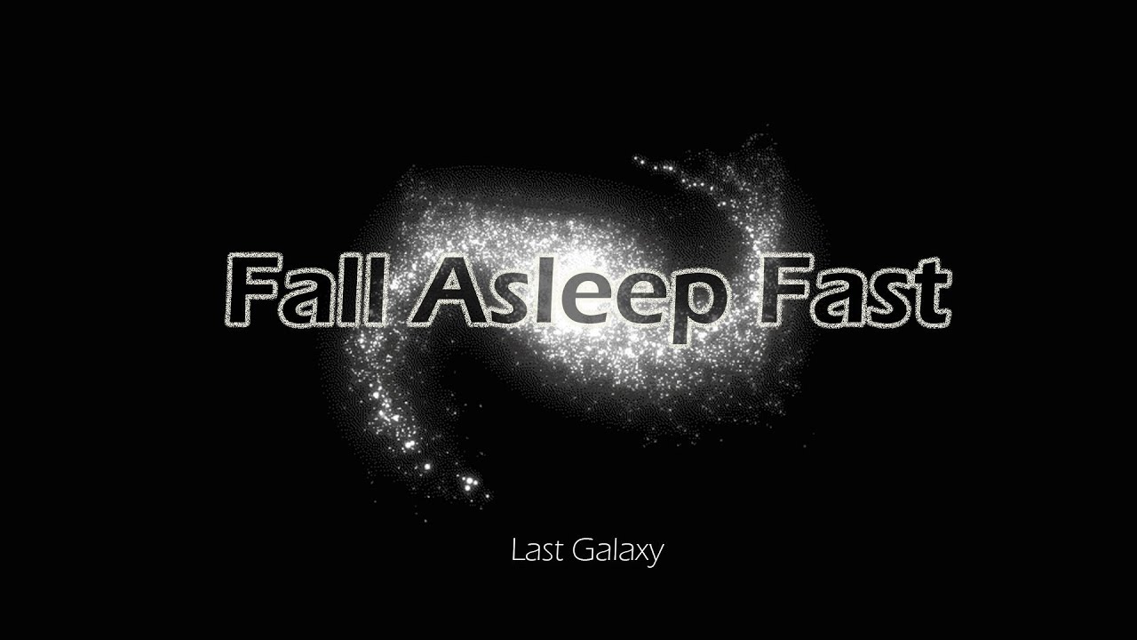 Fall Asleep FAST - Last Galaxy (Official Instrumental Visualizer) - Zubjury