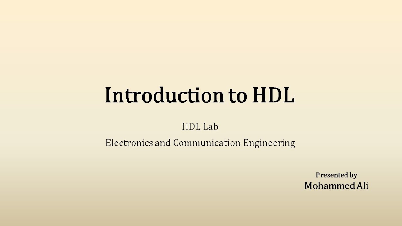 Introduction to HDL | HDL Lab | ECE | 5th sem | 18ECL58 | 17ECL58 | VTU