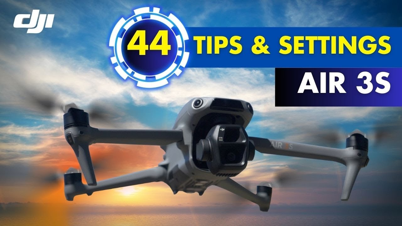 DJI Air 3S &mdash; 44 совета и настройки: полное руководство для начинающих