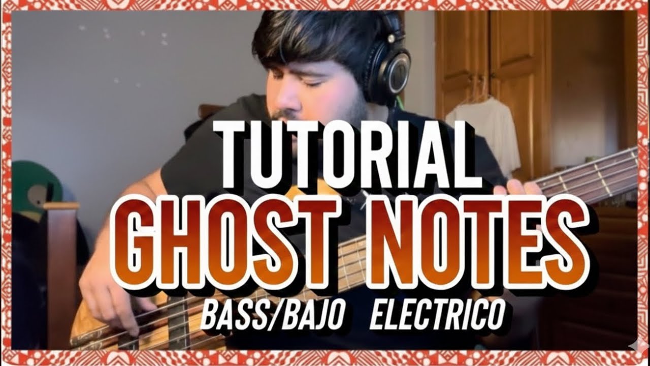 Tutorial ghost notes bajo eléctrico 