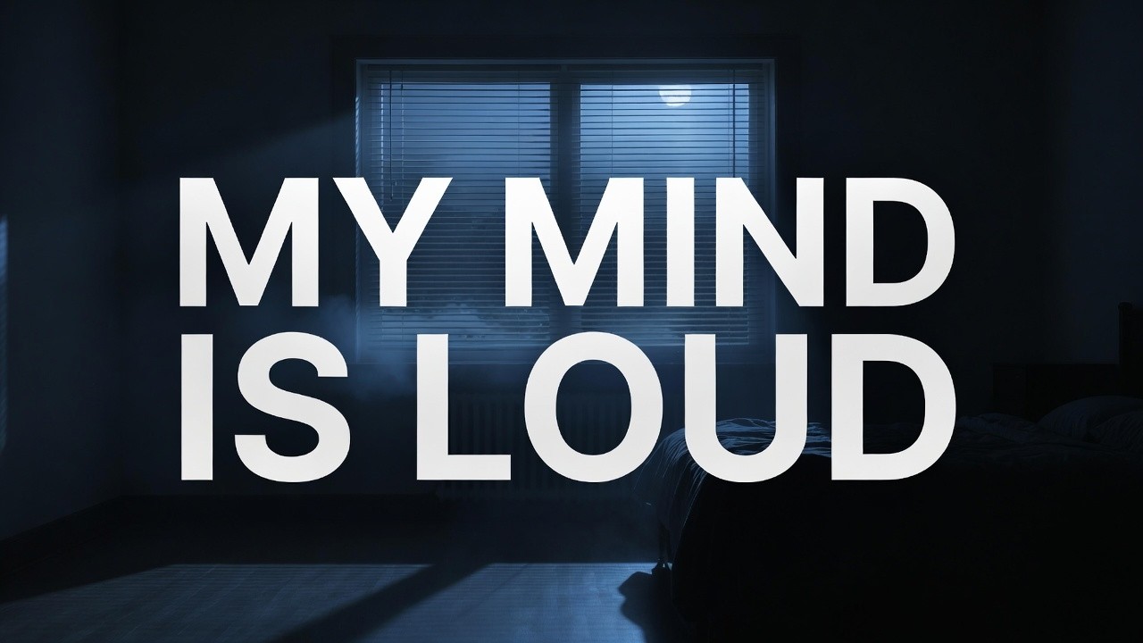 My Mind Is Too Loud – Dark Ambient for Sleepless Nights (1 Hour)