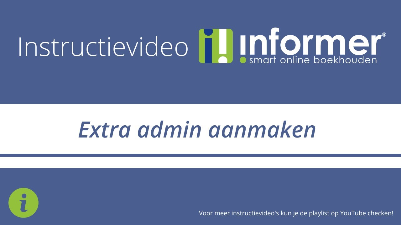 Extra administratie aanmaken | Instructievideo InformerOnline (2021)