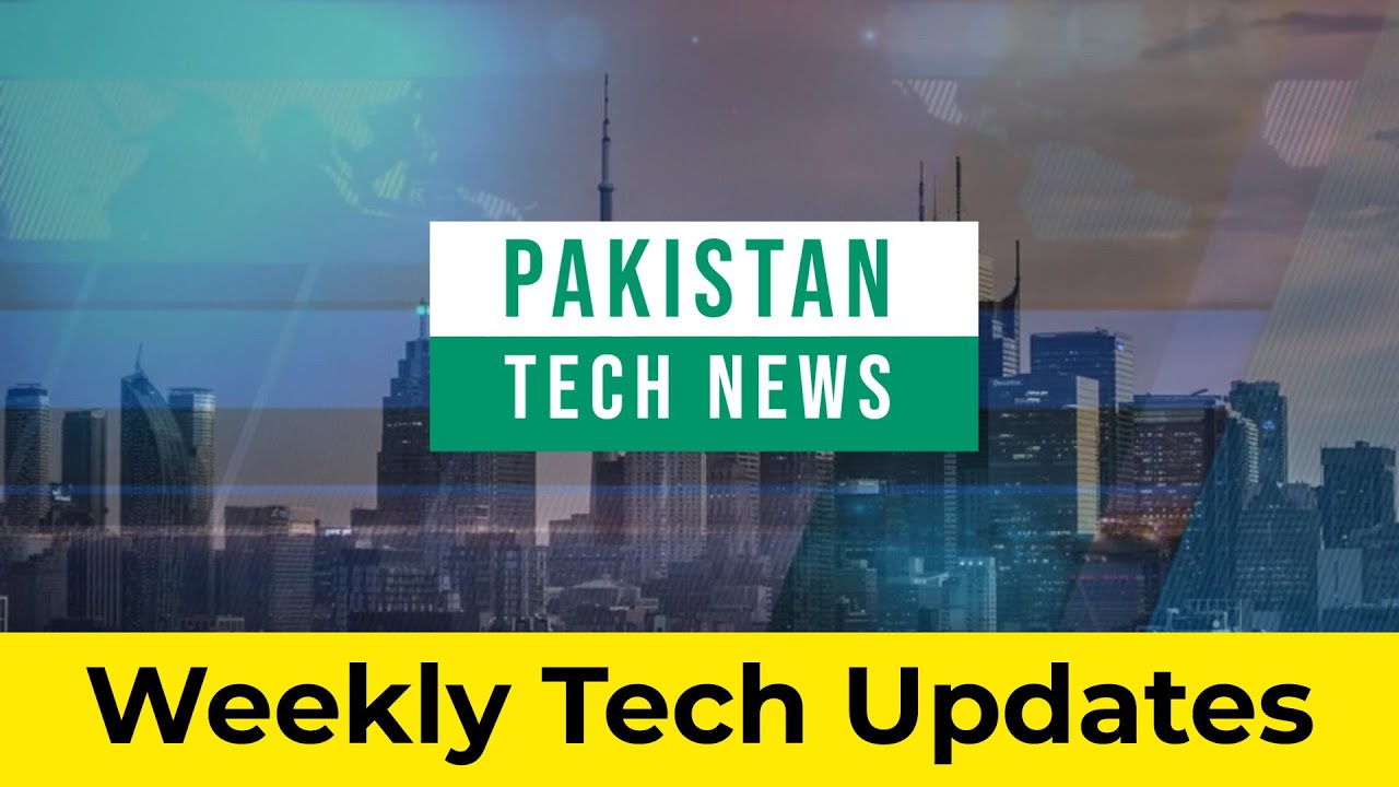 Pakistan Tech News Weekly - 4 may 2024