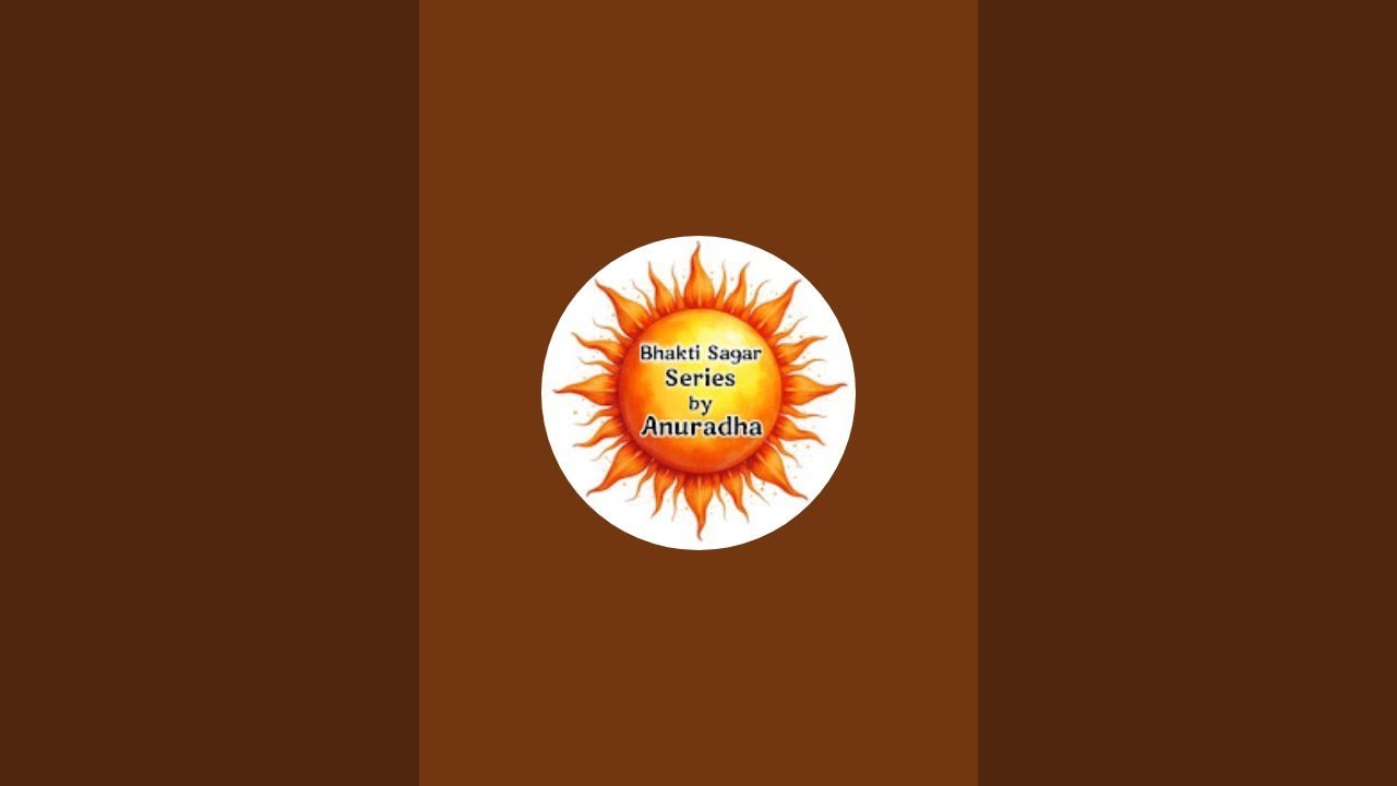 Bhakti Sagar Series by Anuradha is live
