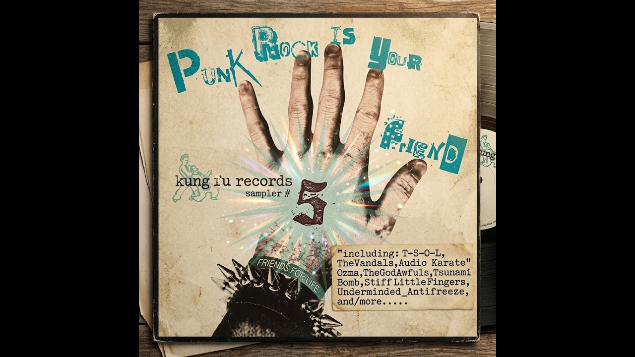 V/A &ndash; Punk Rock Is Your Friends: Kung Fu Records