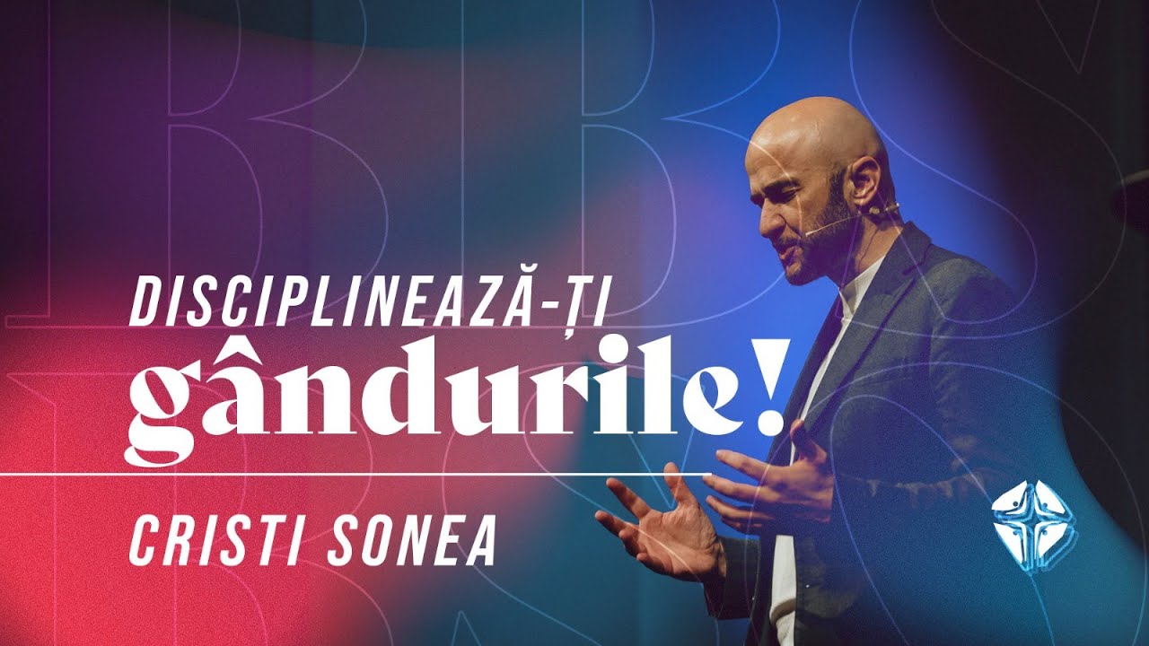 BBSO - 30 Ian 2022 - Disciplinează-ți gândurile - Cristi Sonea