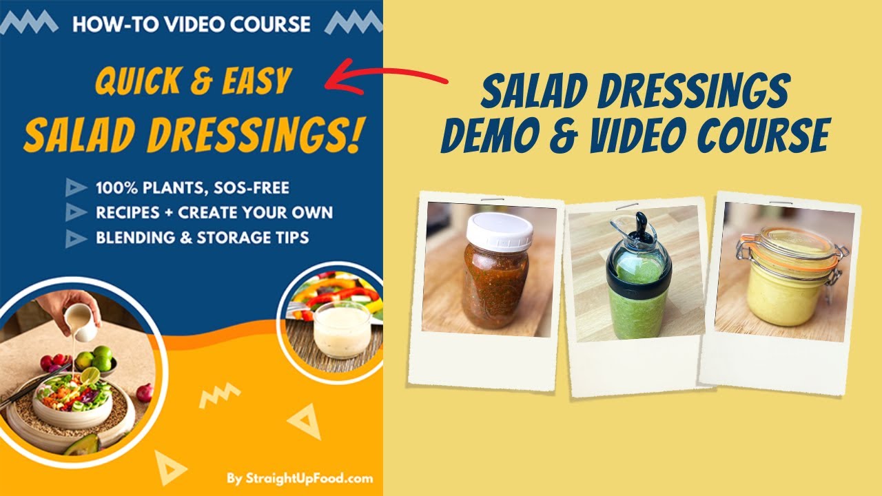 Quick & Easy Plant-Based Salad Dressings with Chef AJ & 2023 Bundle!