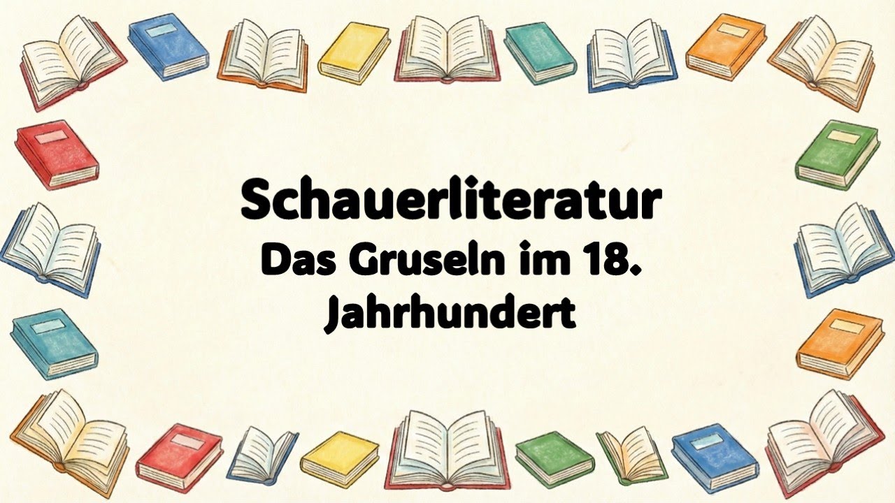 Schauerliteratur - Das Gruseln im 18. Jahrhundert
