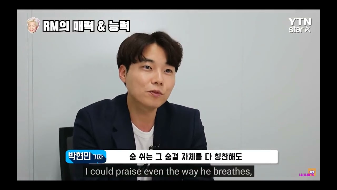 K-journalist talking about Namjoon "Thank you for breathing"