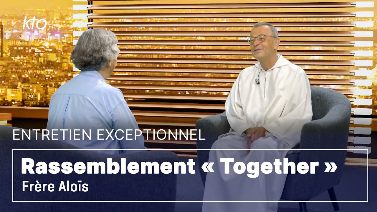 Rassemblement « Together » : entretien avec Frère Aloïs