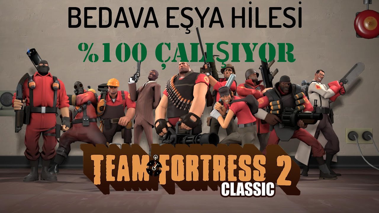 Team Fortress 2 ---BEDAVA EŞYA HİLESİ--- (PROGRAMSIZ VE BANSIZ )
