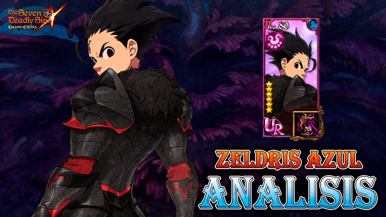 EL REY DE LOS CRÍTICOS PERO... ¿HACE CRÍTICOS? | Análisis PvE: Zeldris(Azul) | 7DS: Grand Cross