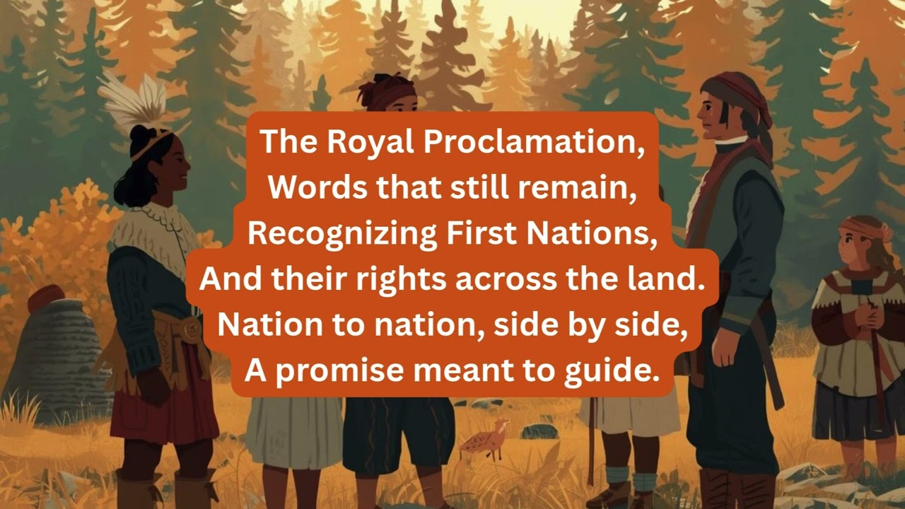 The Royal Proclamation (1763) &ndash; Grade 4 Alberta Social Studies Song