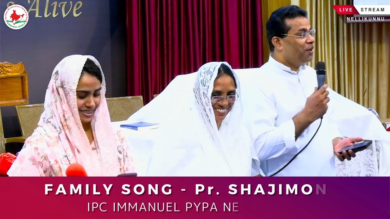 Family Song Pr Shajimon k | IPC Immanuel PYPA Nellikunnu