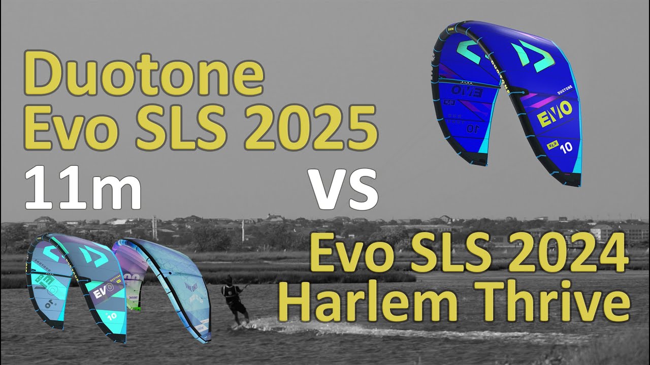 Duotone Evo SLS 2025 vs Duotone Evo SLS 2024 vs Harlem Thrive | 11m kite test | Дуотон Эво СЛС 2025