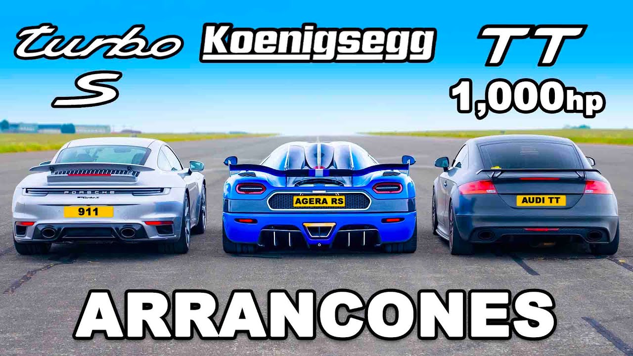 Koenigsegg vs Audi TT de 1,000 hp vs Porsche 911 Turbo S: ARRANCONES