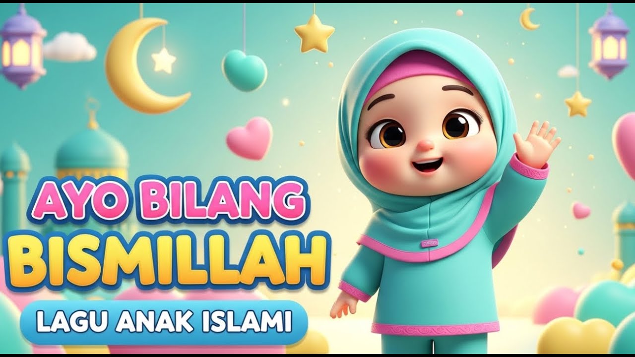 Ayo Bilang Bismillah 🌙✨ | Lagu Anak Islami 👧🧕 | Lyrics Lagu Anak 🎶| Kenzie Family 👨‍👩‍👧‍👦