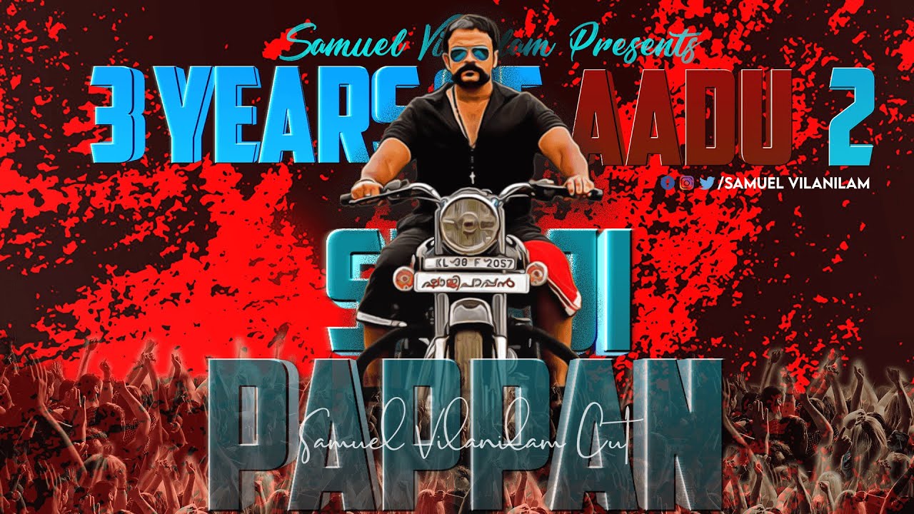 3 YEARS OF AADU 2 || SHAJI PAPPAN REMIX || SHORT ONE || 4K || SAMUEL VILANILAM