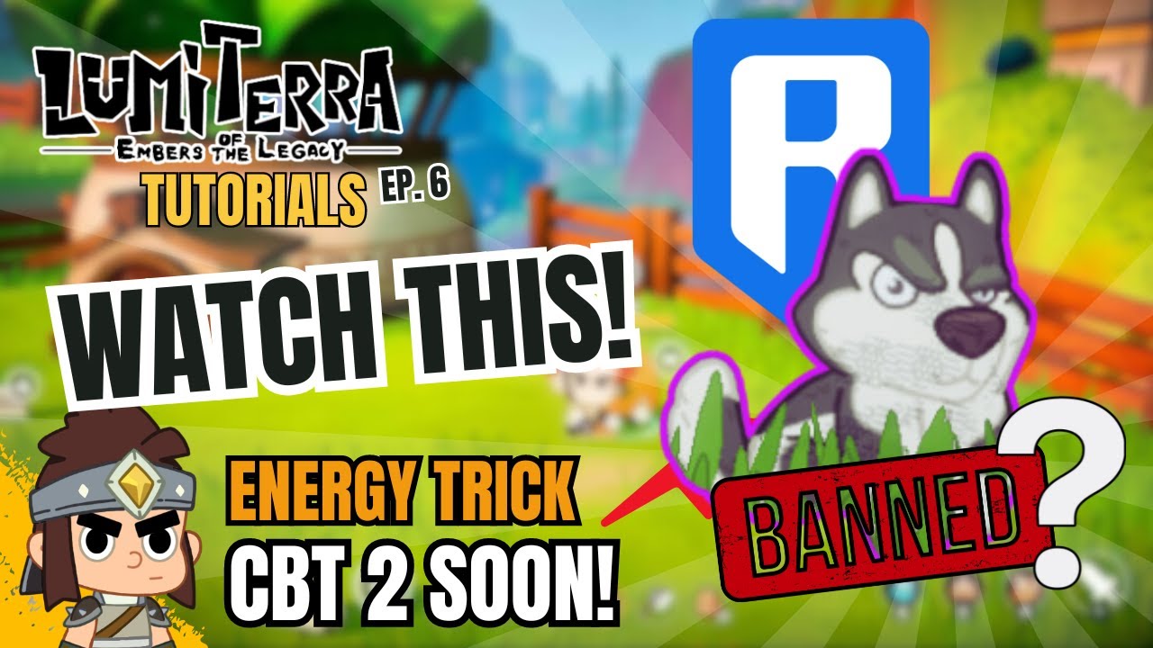 Lumiterra Tutorial 6: Getting Banned for doing this? Haski Dungeon Unli Energy Trick?