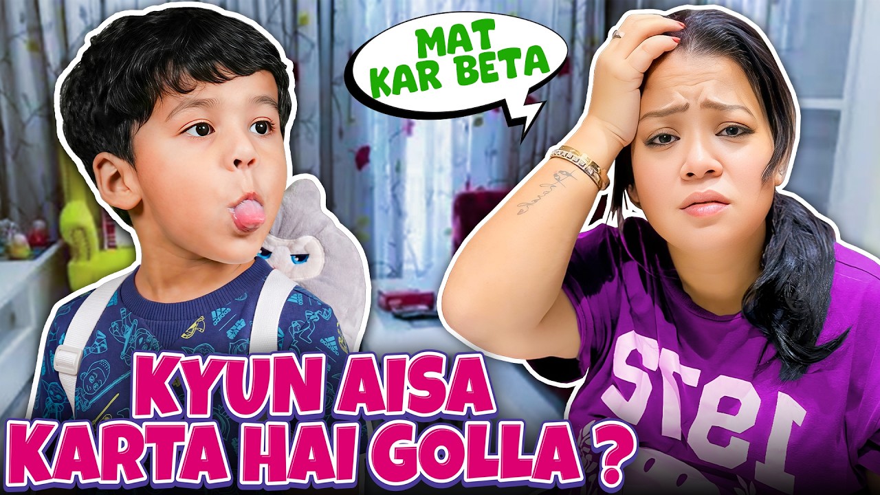Golla Ab Kyun Ajeeb Ajeeb Sa Zidd Karta Hain? 🤯 | Bharti Singh | Harssh Limbachiyaa | Golla | Yash