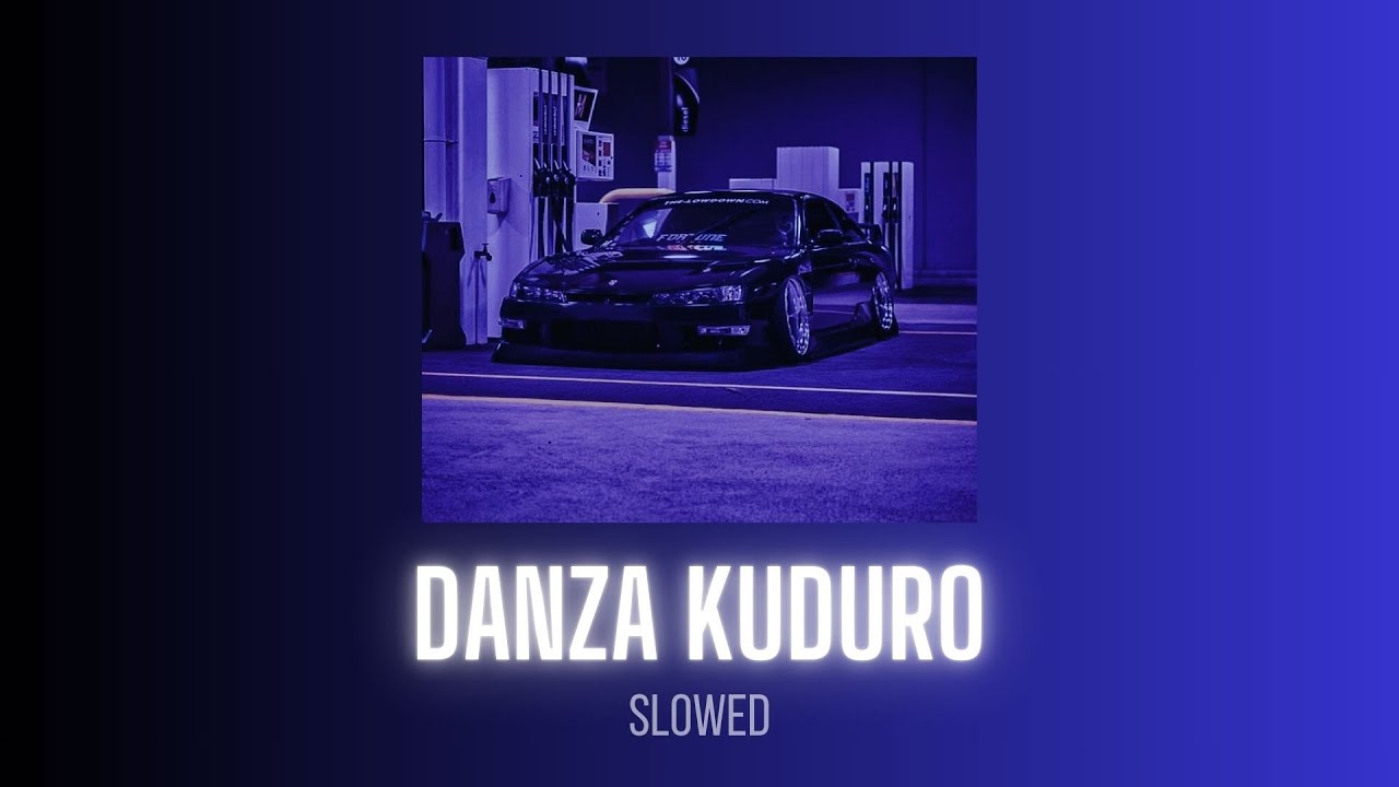 Danza Kuduro - Don Omar ft. Lucenzo || Slowed