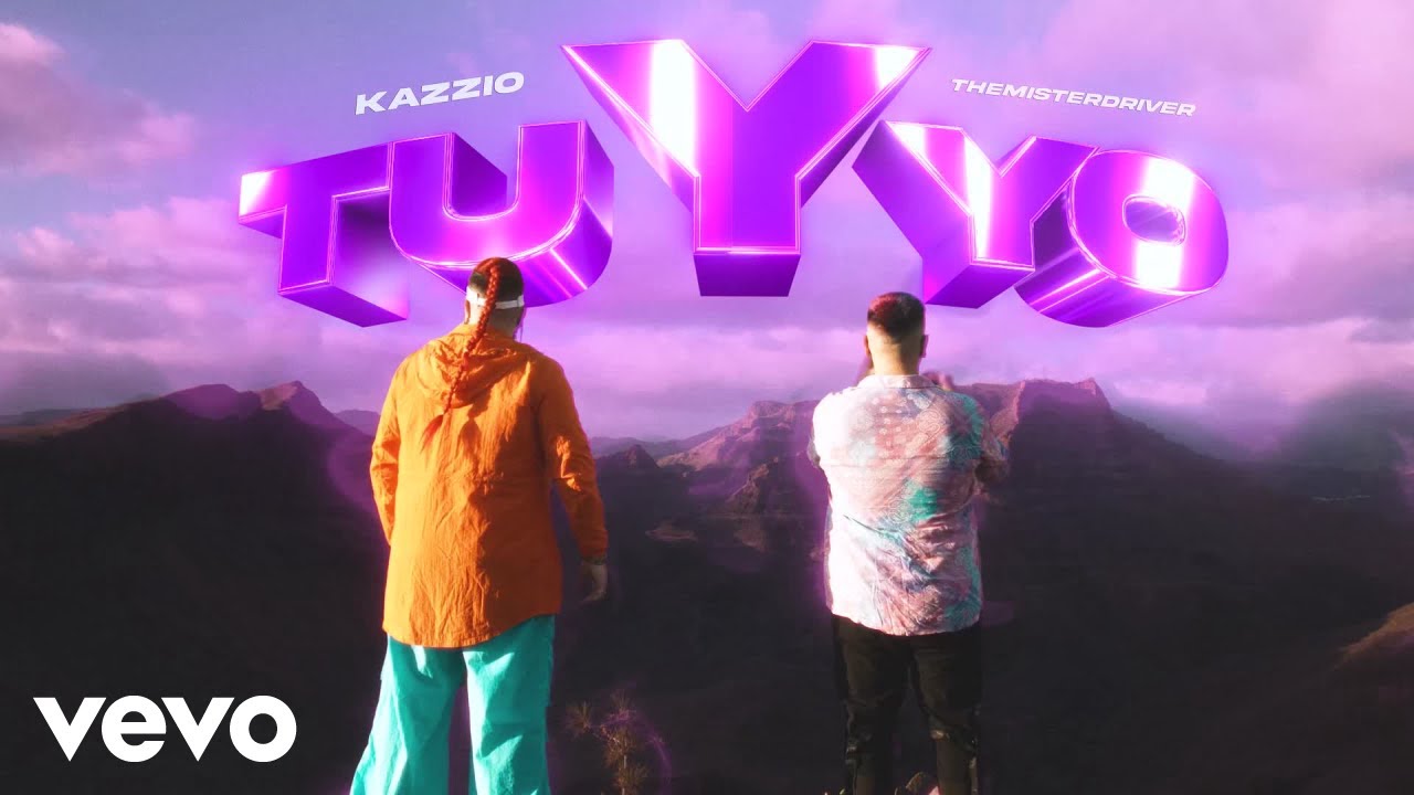Kazzio - TU Y YO ft. TheMisterDriver